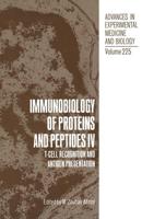 Immunobiology of Proteins and Peptides IV : T-Cell Recognition and Antigen Presentation
