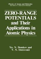 Zero-Range Potentials and Their Applications in Atomic Physics