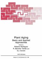Plant Aging: Basic and Applied Approaches