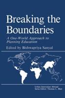 Breaking the Boundaries : A One-World Approach to Planning Education