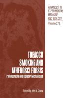 Tobacco Smoking and Atherosclerosis: Pathogenesis and Cellular Mechanisms