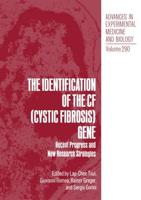 The Identification of the CF (Cystic Fibrosis) Gene : Recent Progress and New Research Strategies
