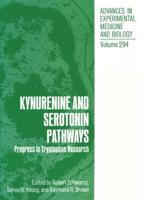 Kynurenine and Serotonin Pathways : Progress in Tryptophan Research