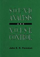 Sound Analysis and Noise Control