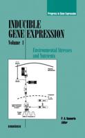 Inducible Gene Expression, Volume 1 : Environmental Stresses and Nutrients