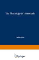 The Physiology of Hemostasis