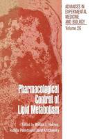 Pharmacological Control of Lipid Metabolism