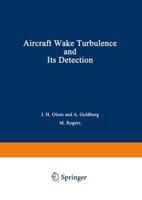 Aircraft Wake Turbulence and Its Detection