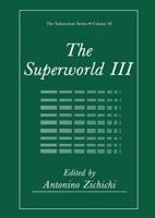The Superworld III