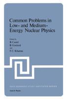 Common Problems in Low- And Medium-Energy Nuclear Physics