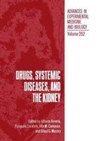 Drugs, Systemic Diseases, and the Kidney