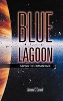 Blue Lagoon: Saving the Human Race