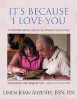 "It's Because I Love You": An Information Guide on Senior Caregiving