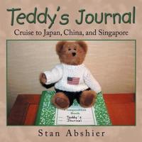Teddy's Journal:  Cruise to Japan, China, and Singapore