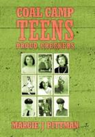 Coal Camp Teens: Proud Creekers