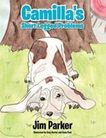Camilla's Short Legged Problems: Illustrated by Amy Docter and Anna Post