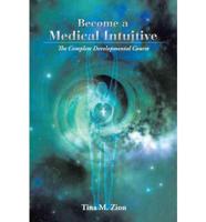 Become a Medical Intuitive