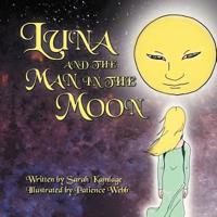 Luna and the Man in the Moon