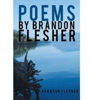 Poems By Brandon Flesher