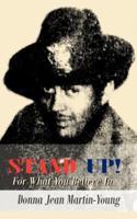 Stand Up!: For What You Believe in