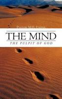 The Mind: The Pulpit of GOD