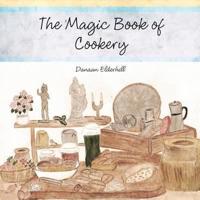 The Magic Book of Cookery: Danaan Elderhill