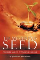 The Mysterious Seed