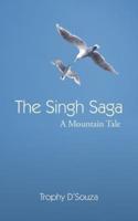 The Singh Saga: A Mountain Tale