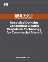 Unsettled Domains Concerning Electric Propulsion Technology for Commercial Aircraft