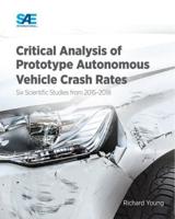Critical Analysis of Prototype Autonomous Vehicle Crash Rates