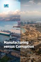 Manufacturing Versus Corruption