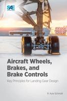 Aircraft Wheels, Brakes, and Brake Controls