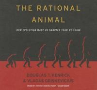 The Rational Animal Lib/E