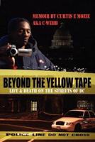 Beyond the Yellow Tape
