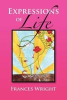 Expressions of Life: Poetry With A Message Of Life, Love and Care