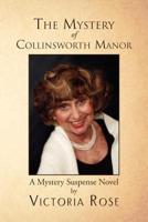 "mystery of Collinsworth Manor"