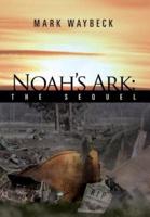 Noah's Ark: The Sequel