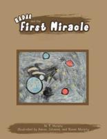 Hadar And The First Miracle