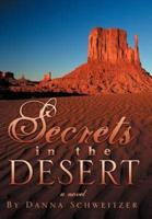Secrets in the Desert