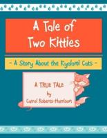 A Tale Of Two Kitties: Meet the Kyalami Cats