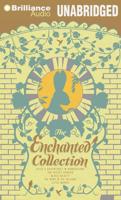 The Enchanted Collection