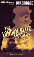 The London Blitz Murders