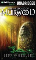 The Wretched of Muirwood