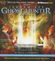 Jarrem Lee: Ghost Hunter, Volume 4