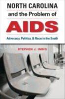 North Carolina & The Problem of AIDS