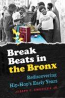 Break Beats in the Bronx