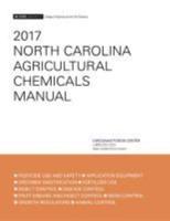 2017 North Carolina Agricultural Chemicals Manual