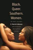 Black. Queer. Southern. Women