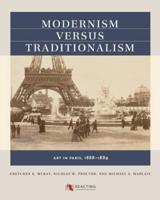 Modernism Versus Traditionalism