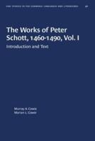 The Works of Peter Schott, 1460-1490